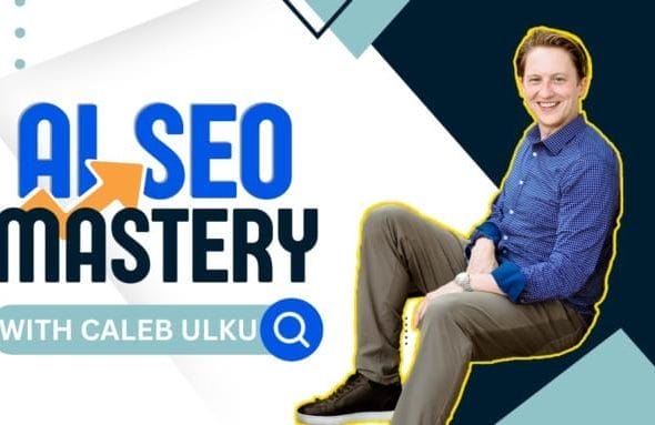 AI SEO Mastery with Caleb Ulku