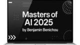 Benjamin Benichou Masters Of Ai 2025