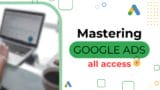 Define Digital Academy - Mastering Google Ads