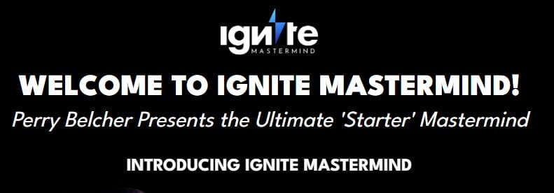Perry Belcher – Ignite Mastermind Group